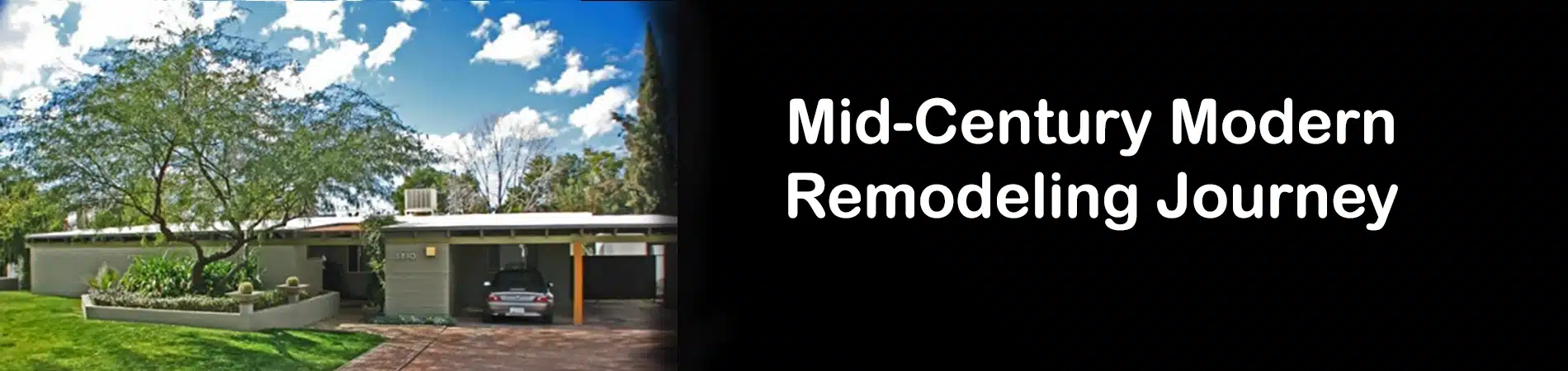 Mid-Century Modern Remodeling