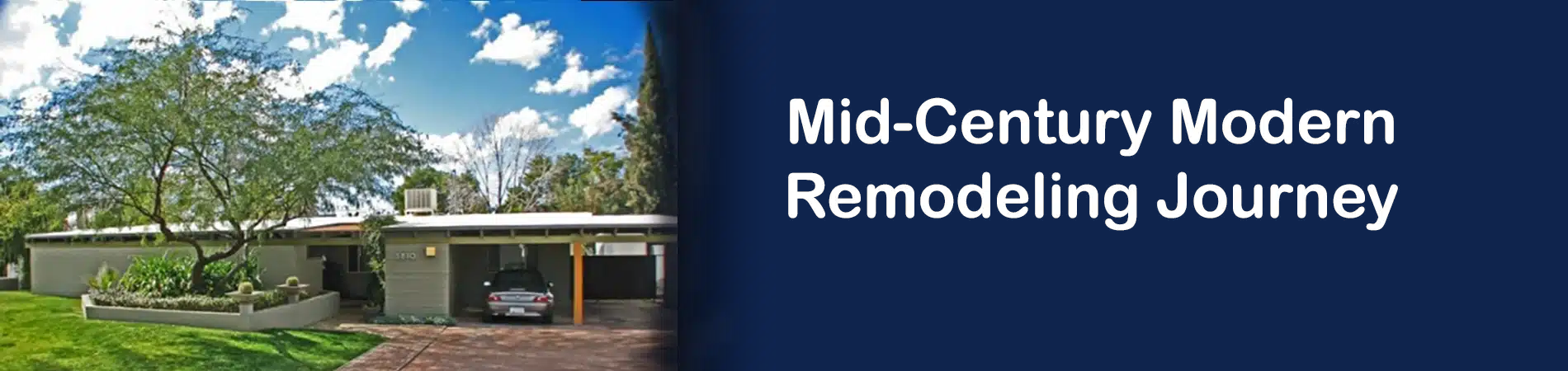 Mid-Century Modern Remodeling